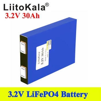 LiitoKala LiFePo4 3.2 V 30AH 5C baterie 3,2 V lithium bateria pro diy 12V lifepo4 e-bike e skútr, invalidní vozík AGV car Golfové vozíky